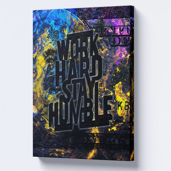 Work Hard Stay Humble Canvas